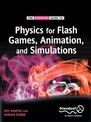 cover image of Physics for Flash Games, Animation, and Simulations